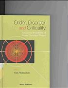 Order Disorder And Criticality Advanced Problems Of Phase Transition Theory Yurij Holovatch