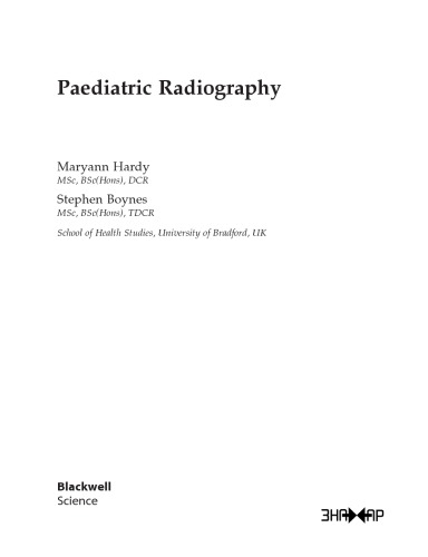 Paediatric Radiography Maryann Hardy Stephen Boynes