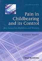 Pain In Childbearing And Its Control Key Issues For Midwives And Women 2nd Ed Rosemary Mander Jennifer M Tocher