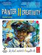Painter 11 Creativity Digital Artists Handbook Jeremy Sutton