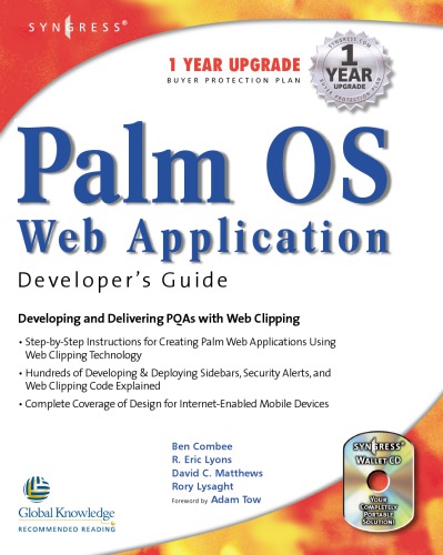 Palm Os Web Application Developers Guide Developing And Delivering Pqas With Web Clipping Ben Combee Et Al