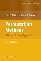 Permutation Methods A Distance Function Approach 2nd Ed Paul W Mielke Kenneth J Berry