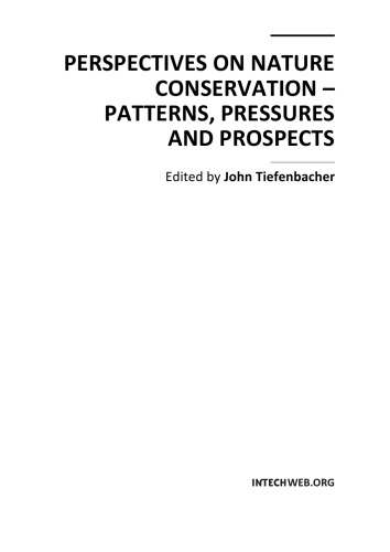Perspectives On Nature Conservation Patterns Pressures And Prospects John P Tiefenbacher