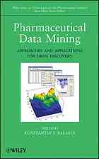 Pharmaceutical Data Mining Approaches And Applications For Drug Discovery Konstantin V Balakin Wiley Interscience Online Service
