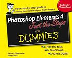 Photoshop Elements 4 Just The Steps For Dummies Barbara Obermeier Ted Padova