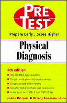 Physical Diagnosis Pretest Selfassessment And Review 4th Ed Joann Reteguiz Beverly Cornelavendano