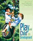 Play And Child Development Fourth Edition 4th Edition Joe L Frost