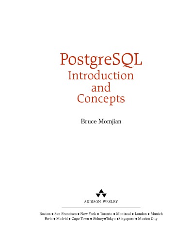 Postgresql Introduction And Concepts Bruce Momjian