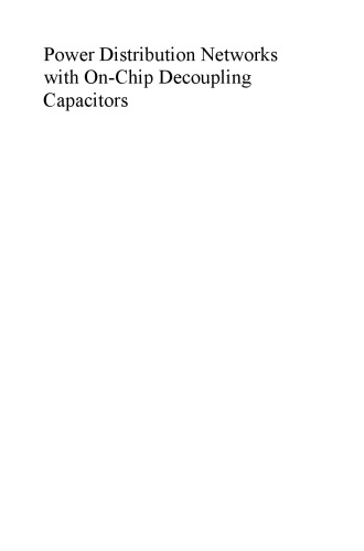 Power Distribution Networks With Onchip Decoupling Capacitors Mikhail Popovich Andrey V Mezhiba Eby G Friedman