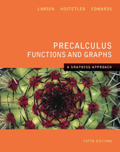 Precalculus Functions And Graphs A Graphing Approach Instructors Annotated Ed 5th Ed Ron Larson Robert P Hostetler Bruce H Edwards David C Falvo