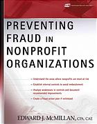 Preventing Fraud In Nonprofit Organizations Edward J Mcmillan
