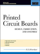 Printed Circuit Boards Design Fabrication Assembly And Testing Raghbir Singh Khandpur