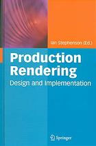 Production Rendering Design And Implementation I Stephenson