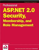 Professional Aspnet 20 Security Membership And Role Management Stefan Schackow