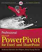 Professional Microsoft Powerpivot For Excel And Sharepoint Sivakumar Harinath Ron Pihlgren Denny Guangyeu Lee