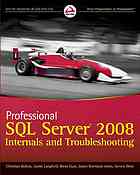 Professional Sql Server 2008 Internals And Troubleshooting Christian Bolton Et Al