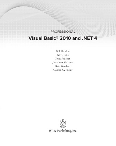 Professional Visual Basic 2010 And Net 4 Bill Sheldon Billy Hollis