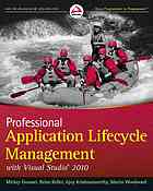 Professional Application Lifecycle Management With Visual Studio 2010 1st Edition Mickey Gousset Brian Keller Et Al