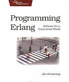 Programming Erlang Software For A Concurrent World 1st Edition Joe Armstrong