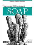 Programming Web Services With Soap James Snell Doug Tidwell Pavel Kulchenko