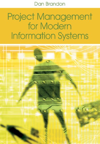 Project Management For Modern Information Systems Dan Brandon