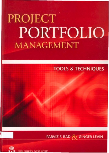 Project Portfolio Management Tools And Techniques Parviz F Rad Ginger Levin