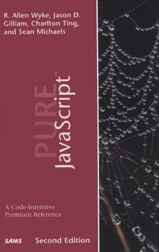 Pure Javascript 2nd Ed Jason Gilliam Charlton Ting R Allen Wyke