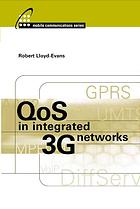 Qos In Integrated 3g Networks Robert Lloydevans
