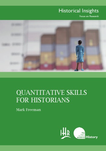 Quantitative Skills For Historians Mark Freeman