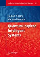 Quantum Inspired Intelligent Systems Nadia Nedjah Leandro Dos Santos Coelho Luiza De Macedo Mourelle