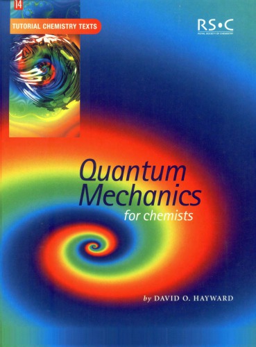 Quantum Mechanics For Chemists D Hayward
