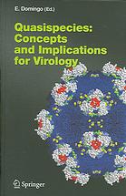 Quasispecies Concept And Implications For Virology Esteban Domingo