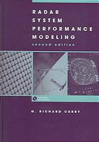 Radar System Performance Modeling 2nd Ed G Richard Curry