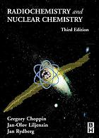 Radiochemistry And Nuclear Chemistry 3rd Ed Gregory R Choppin Janolov Liljenzin Jan Rydberg
