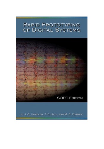 Rapid Prototyping Of Digital Systems Sopc Edition James O Hamblen Tyson S Hall Michael D Furman