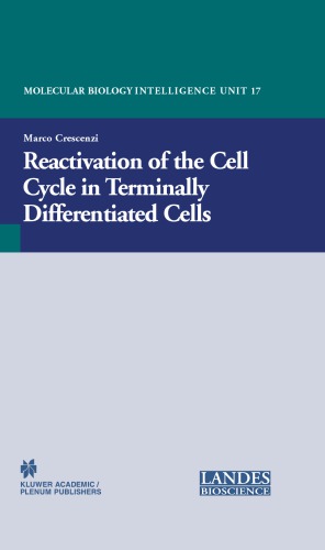 Reactivation Of The Cell Cycle In Terminally Differentiated Cells Marco Crescenzi
