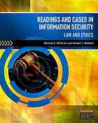Readings And Cases In Information Security Law And Ethics Michael E Whitman Herbert J Mattord