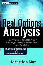 Real Options Analysis Applying Real Options With Monte Carlo Simulation And Portfolio Optimization Johnathan Mun