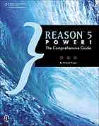Reason 5 Power The Comprehensive Guide Michael Prager