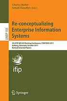 Reconceptualizing Enterprise Information Systems 5th Ifip Wg 89 Working Conference Confenis 2011 Aalborg Denmark October 1618 2011 Revised Selected Papers 1st Edition Jens Ove Riis Auth