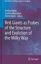 Red Giants As Probes Of The Structure And Evolution Of The Milky Way 1st Edition Joris De Ridder Auth