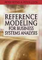 Reference Modeling For Business Systems Analysis Peter Fettke Peter Loos