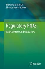Regulatory Rnas Basics Methods And Applications 1st Edition Zhumur Ghosh