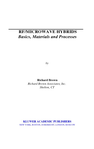 Rfmicrowave Hybrids Basics Materials And Processes Richard Brown