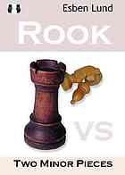 Rook Vs Two Minor Pieces Esben Lund