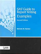 Sas Guide To Report Writing Examples Michele M Burlew Sas Institute