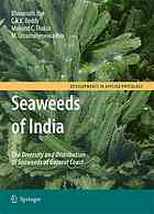 Seaweeds Of India The Diversity And Distribution Of Seaweeds Of The Gujarat Coast 1st Edition Bhavanath Jha