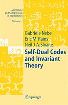 Selfdual Codes And Invariant Theory G Nebe Eric M Rains N J A Sloane