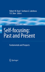 Selffocusing Past And Present Fundamentals And Prospects 1st Edition Y Ron Shen Auth