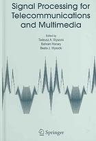Signal Processing For Telecommunications And Multimedia Tadeusz Wysocki Bahram Honary Beata J Wysocki